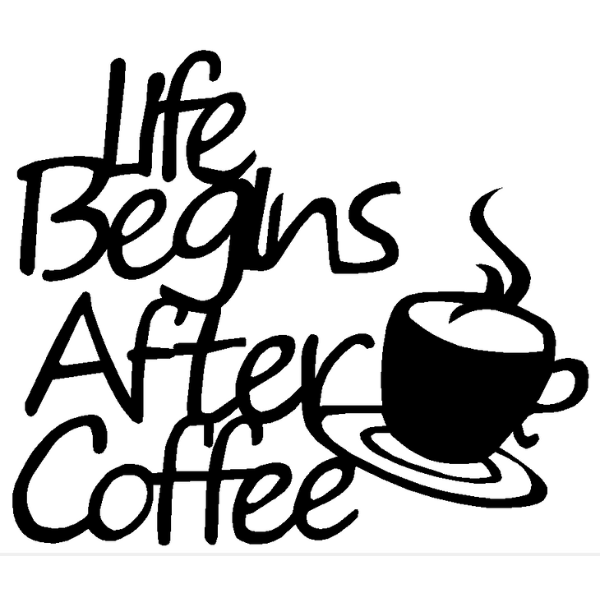 Life Begins After Coffee image 0